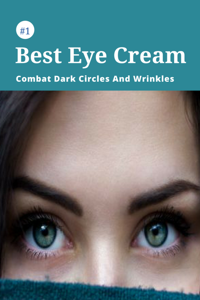 The Best Eye Cream 